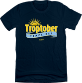 Troptober T-shirt In The Clutch